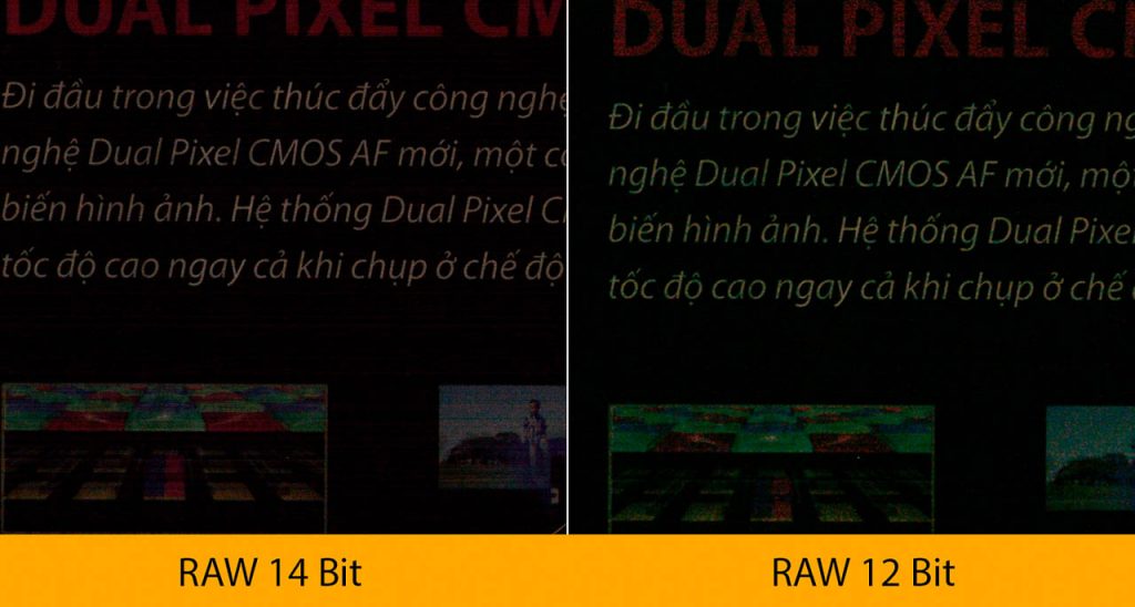 So sánh Raw 14 bit và Raw 12 bit