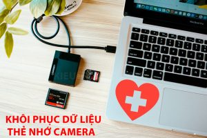 khôi phục dữ liệu thẻ nhớ camera