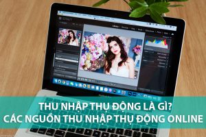 thu nhập thụ động là gì