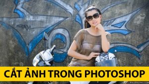 Cắt ảnh trong Photoshop