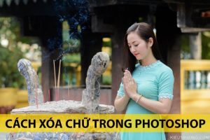 Cách xóa chữ trong Photoshop